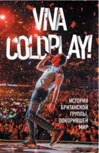   Viva Coldplay!   ,    -  