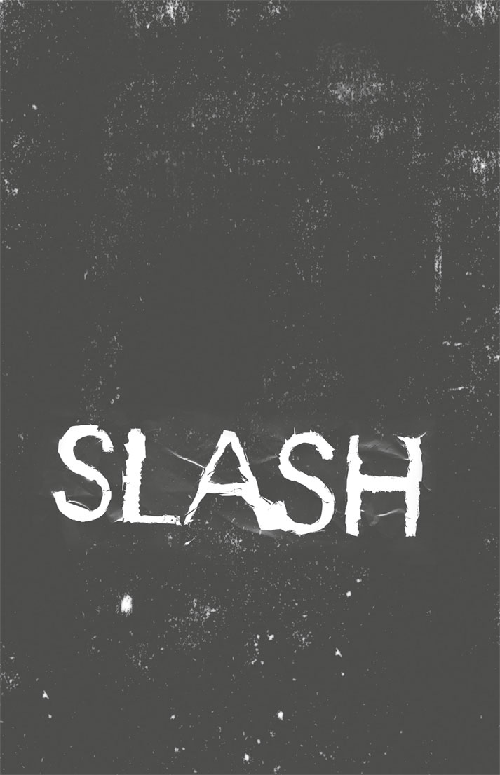 Slash.  --   