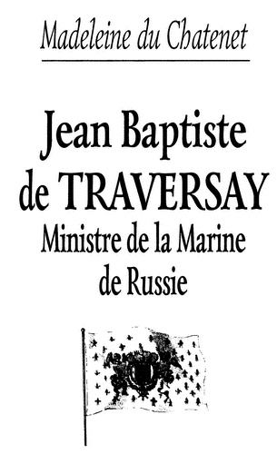 Иллюстрация к книге — Жан Батист де Траверсе министр флота Российского [i_003.jpg]