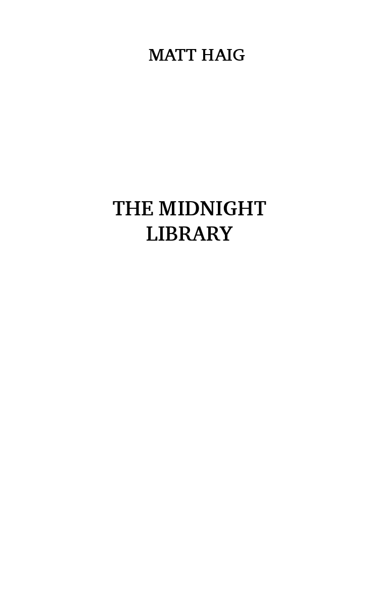 Иллюстрация к книге — Полночная библиотека [i_002.jpg]